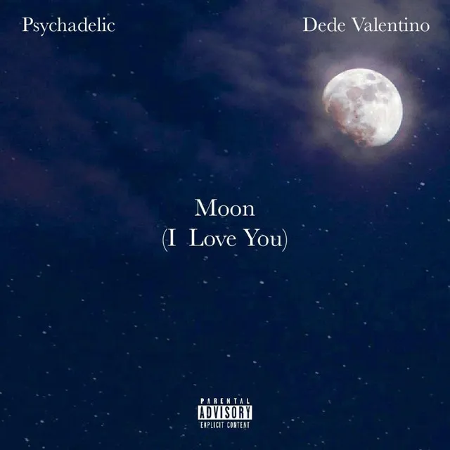 Moon (I Love You) [feat. Dede Valentino]