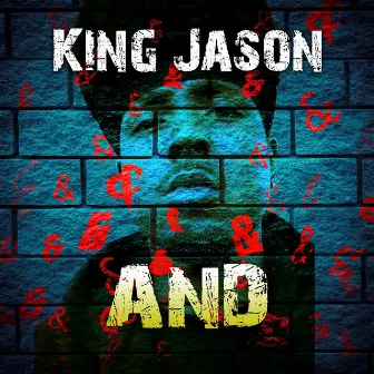 And by King Jason