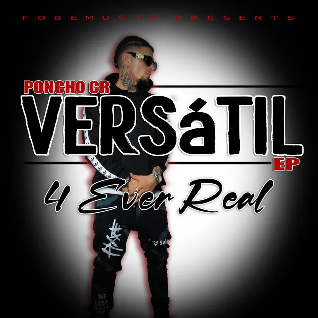 4 Ever Real (Ep Versátil)