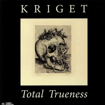 Total Trueness by Kriget