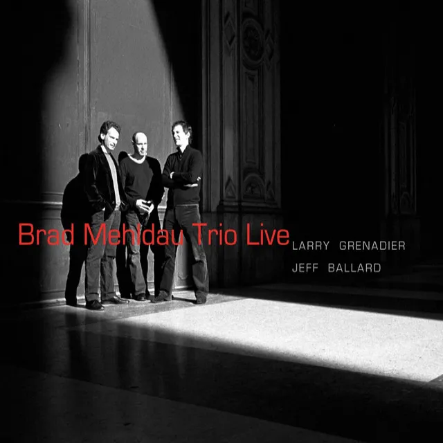 Brad Mehldau Trio: Live