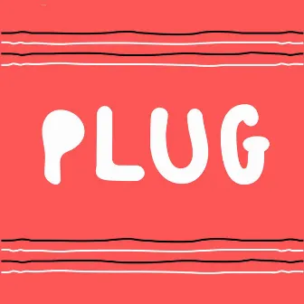 Plug (Remix) by Lautaro Rotchen