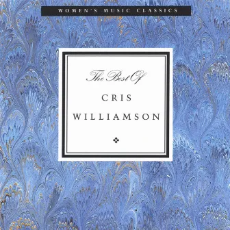 Best of Cris Williamson by Cris Williamson