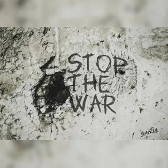 STOP THE WAR by Sanja