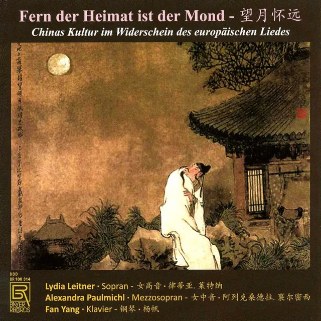 Vier Lieder nach Worten chinesischer Poesie: Vier Lieder nach Worten chinesischer Poesie - III - Daleko mesíc je domova