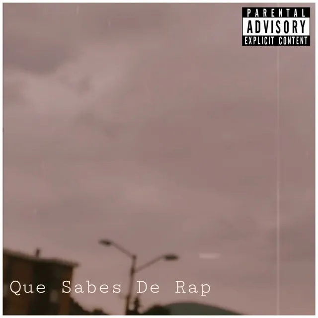 Que Sabes De Rap