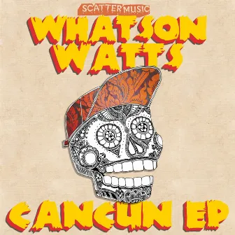 Cancun by Whatson Watts