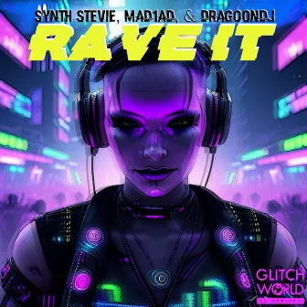 Rave It by MAD1AD