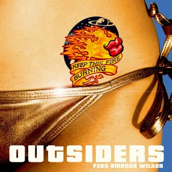 Keep This Fire Burning (feat. Amanda Wilson) by Outsiders