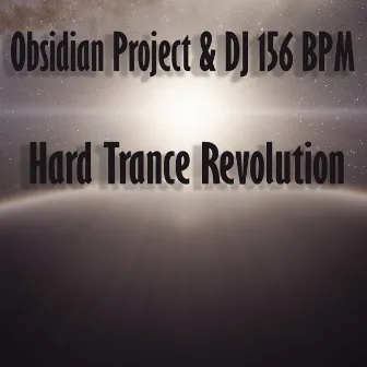 Hard Trance Revolution by DJ 156 BPM