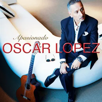 Apasionado by Oscar Lopez