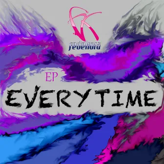 Everytime E.P. by Fede Kora