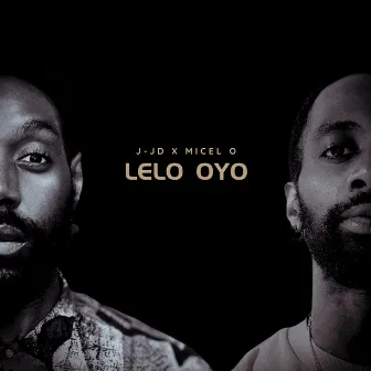 Lelo Oyo by J-JD