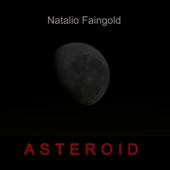 Asteroid by Natalio Faingold