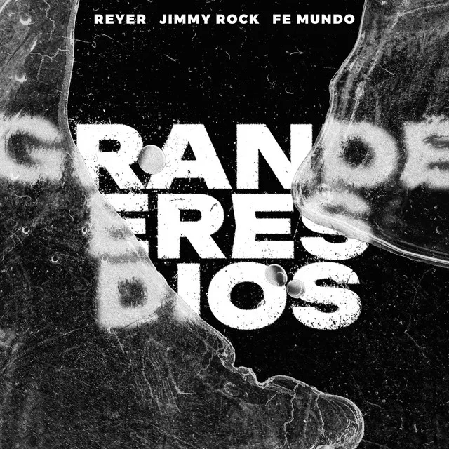 Grande Eres Dios