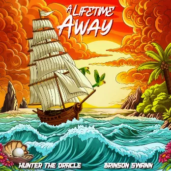 A Lifetime Away by Hunter The Oracle