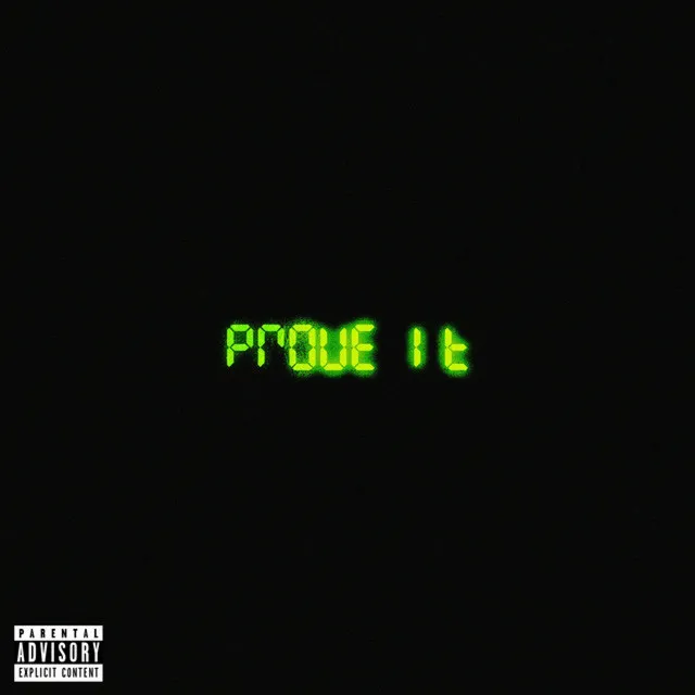 PROVE IT