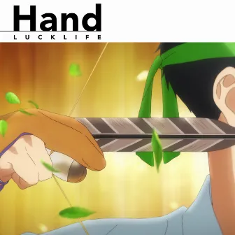 Hand by ラックライフ