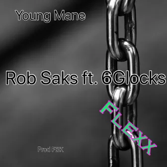 Rob Saks by Young Mane