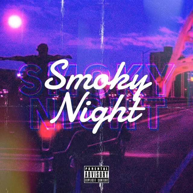 Smoky Night