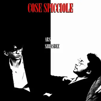 Cose Spicciole by Ars