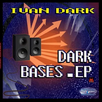 Dark Bases by Ivan Dark