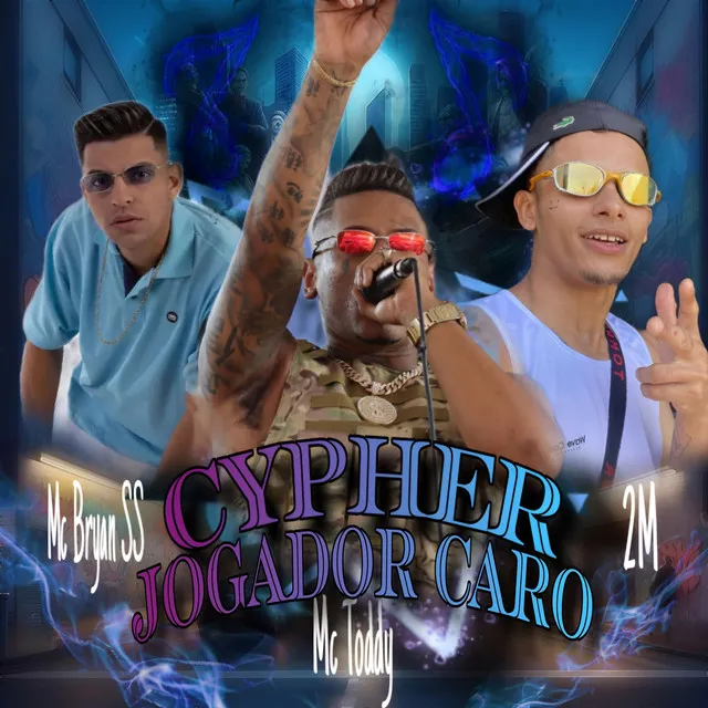 Cypher Jogador Caro