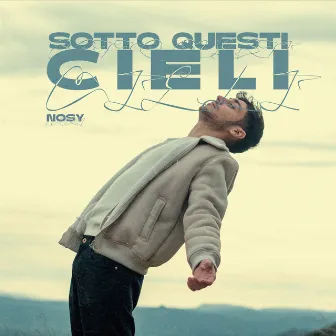 Sotto questi cieli by Nosy