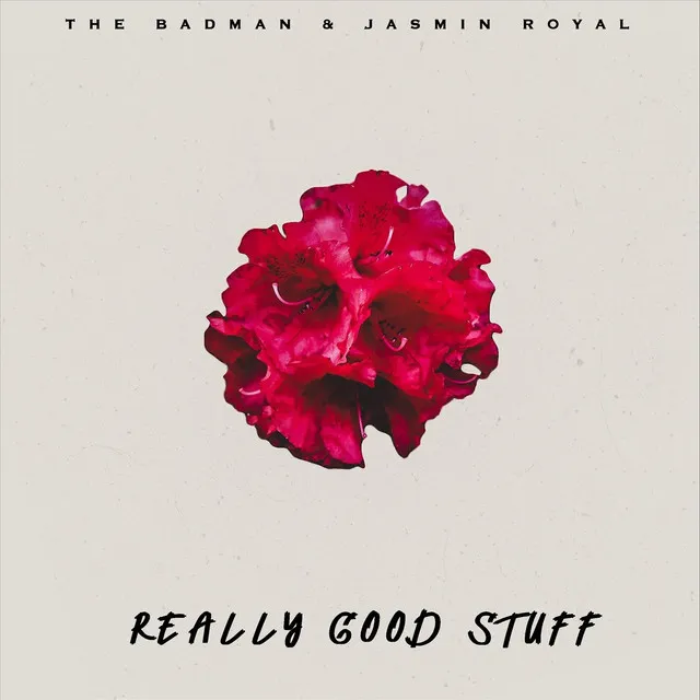 Really Good Stuff (feat. Jasmin Royal)