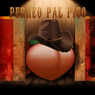 Perreo Pal Piso by Isaak Martinez