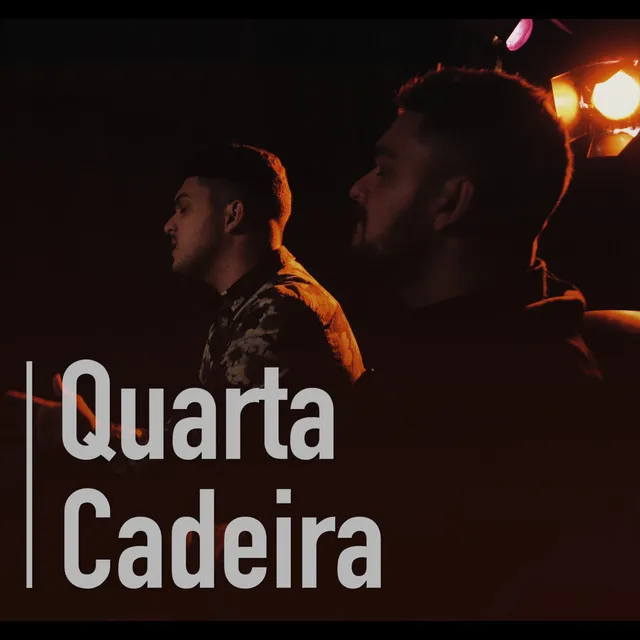 Quarta Cadeira