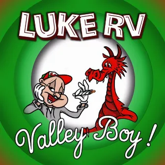 Valley Boy by Luke RV