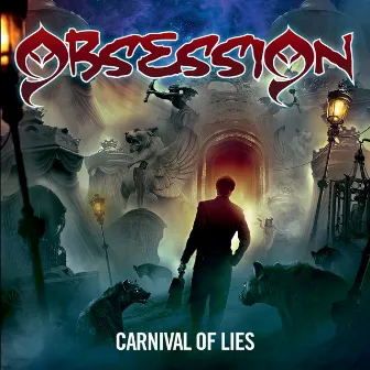 Carnival of Lies by Obsession