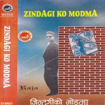 Jindagi Ko Modma by Raja Sthapit