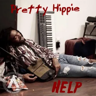 Help by Pretty Hippie