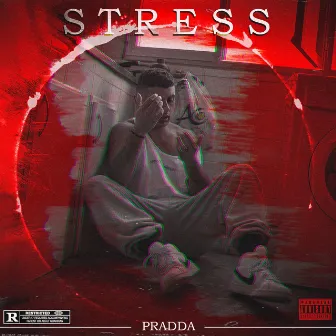 STRESS by PRADDA®