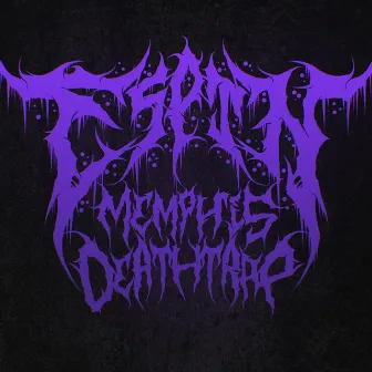 MEMPHIS DEATH TRAP by ESPIN