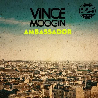 Ambassador by Vince Moogin