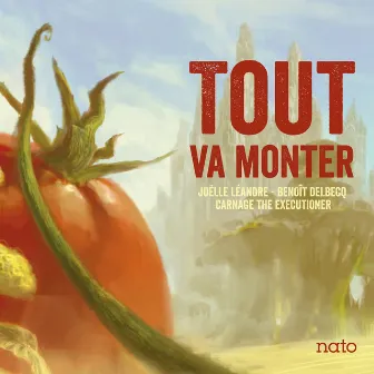 Tout va monter by Joëlle Léandre