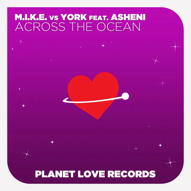 Across The Ocean - M.I.K.E.'s Club Radio Edit