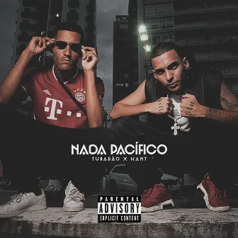 Nada Pacífico by Tubarão MC