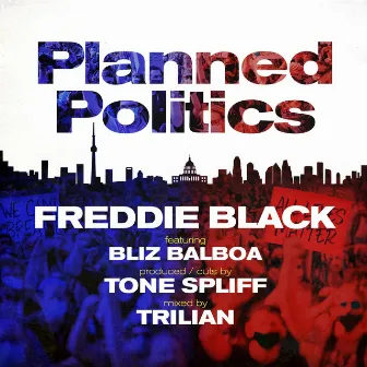 Planned Politics by Tone Spliff