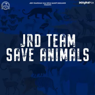 JRD Team Save Animals by JRD