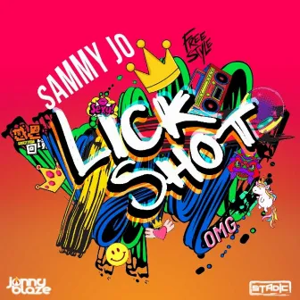 Lick Shot by Sammy Jo