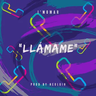 Llamame by I’mOMAR