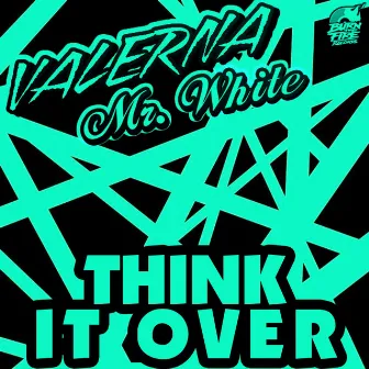 Think It Over by Valerna