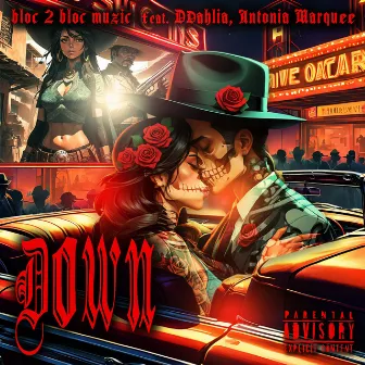 Down by Bloc 2 Bloc Muzic