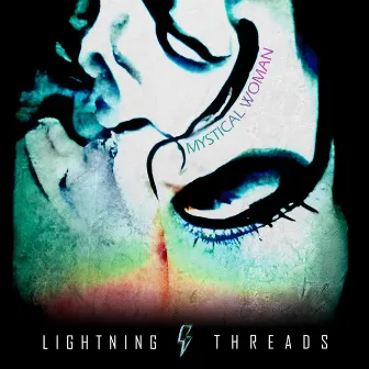 Mystical Woman by Lightning Threads