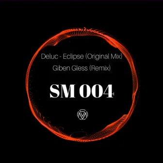 Eclipse by Deluc