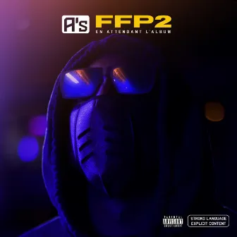 FFP2 by A's Marekage Streetz